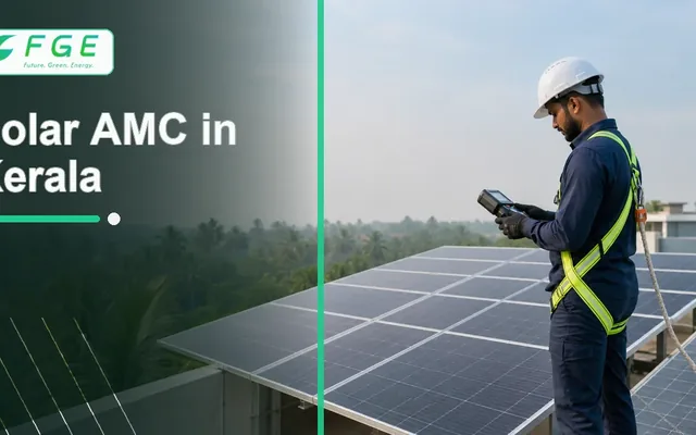 Solar maintenance and AMC support in Kerala